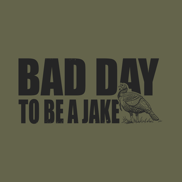 "Bad Day To Be A Jake" Tee