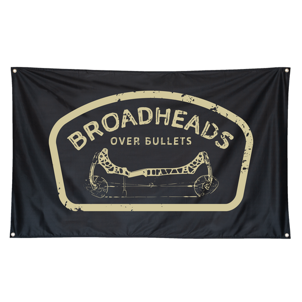 "Broadheads Over Bullets" Banner