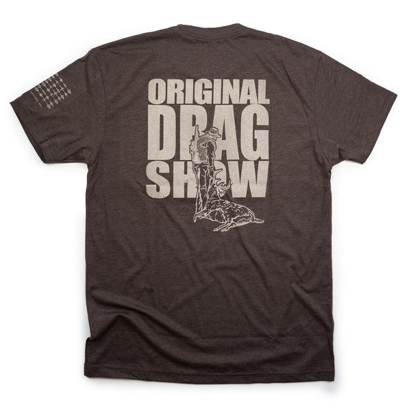 "Original Drag Show" Tee