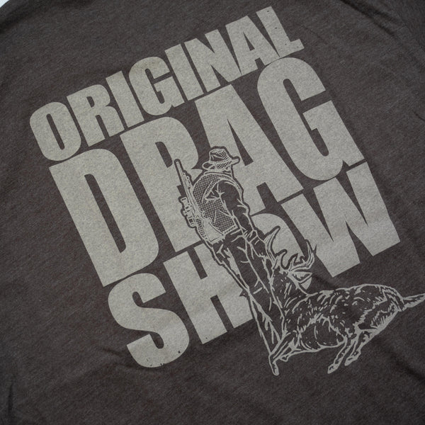 "Original Drag Show" Tee