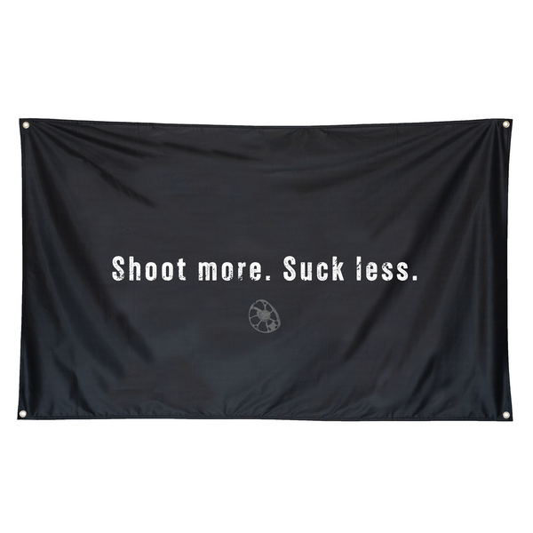 "Shoot More Suck Less" Banner