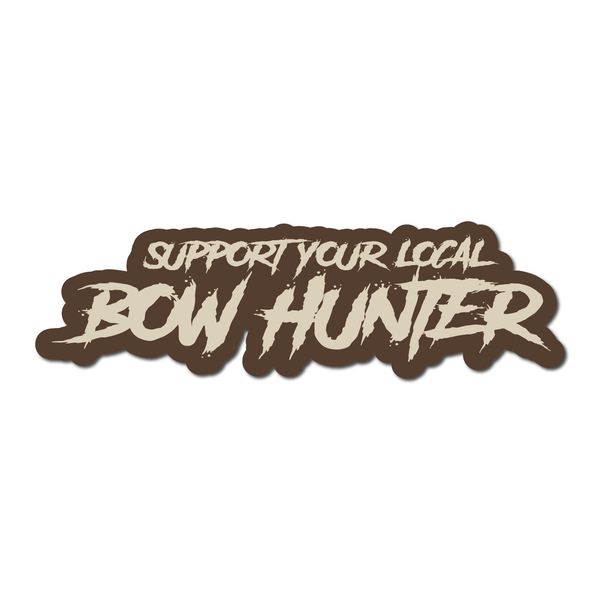 "Support Your Local Bowhunter" Sticker