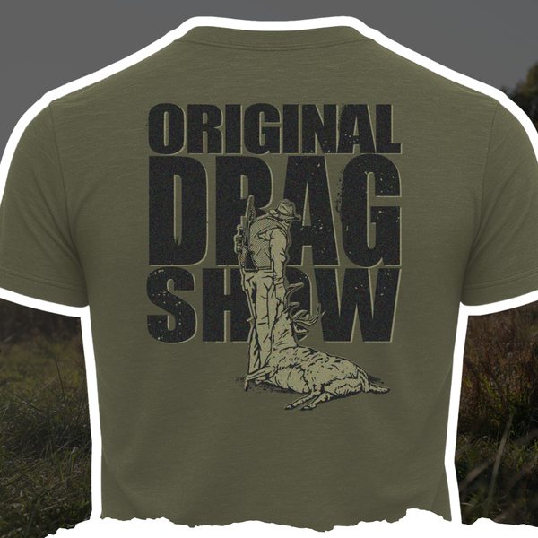 "Original Drag Show" Tee